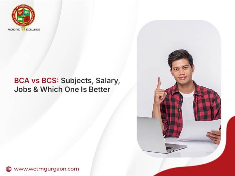 BCA vs BCS: Subjects, Salary, Jobs & Which One Is Better