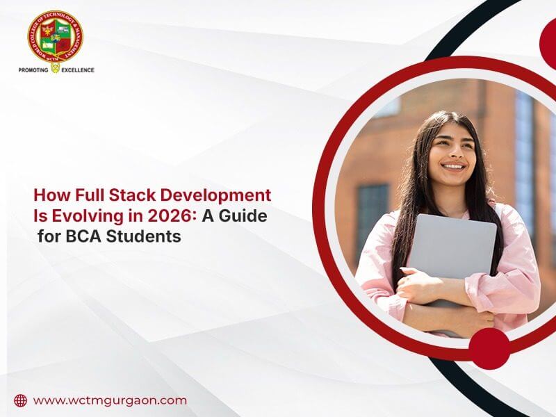 How Full Stack Development Is Evolving in 2026: A Guide for BCA Students