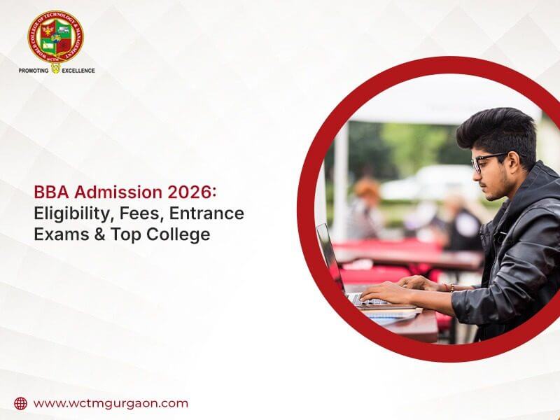 BBA Admission 2026: Eligibility, Fees, Entrance Exams & Top College