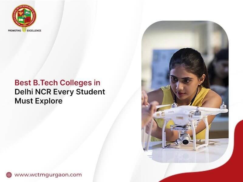 Best BTech Colleges in Delhi NCR Every Student