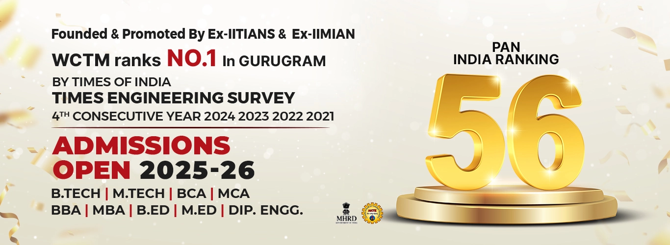 Wctm Admissions Open 2024-25 – World College of Technology and Management
